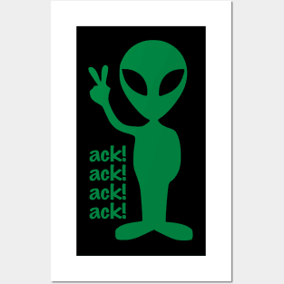 ack! ack! ack! ack! Posters and Art